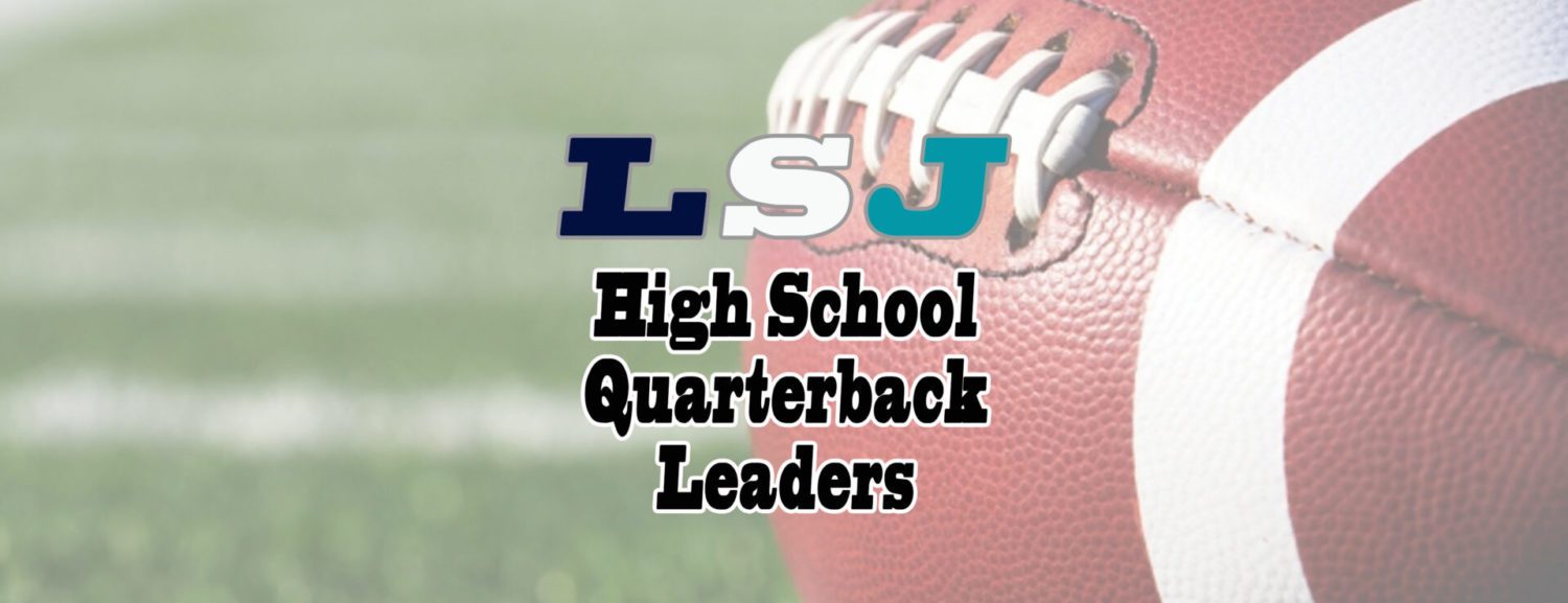 LSJ high school football quarterback leader board: Week 3