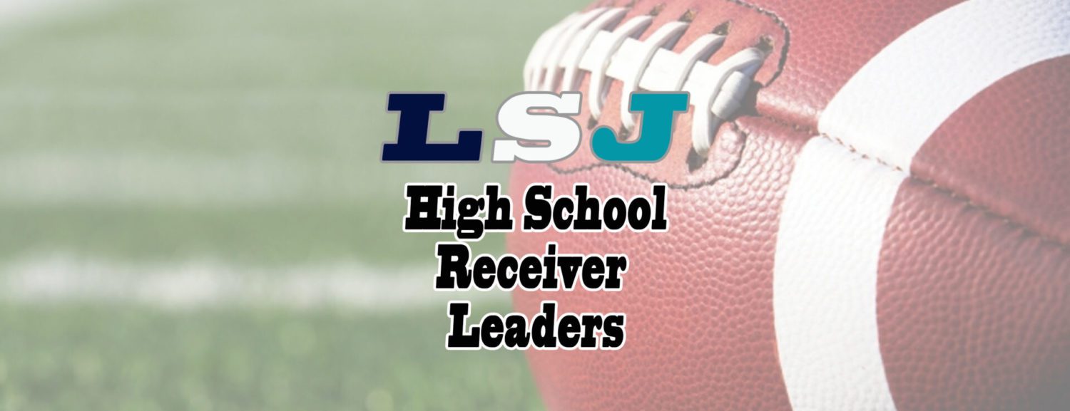 LSJ high school football Week 4 leader board: Receivers